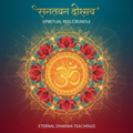Sanatan Dharm Reels Bundle