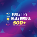 500+ Tools Tips Reels Bundle